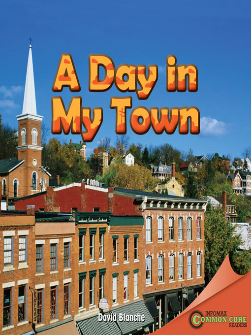 Title details for A Day in My Town by David Blanche - Available